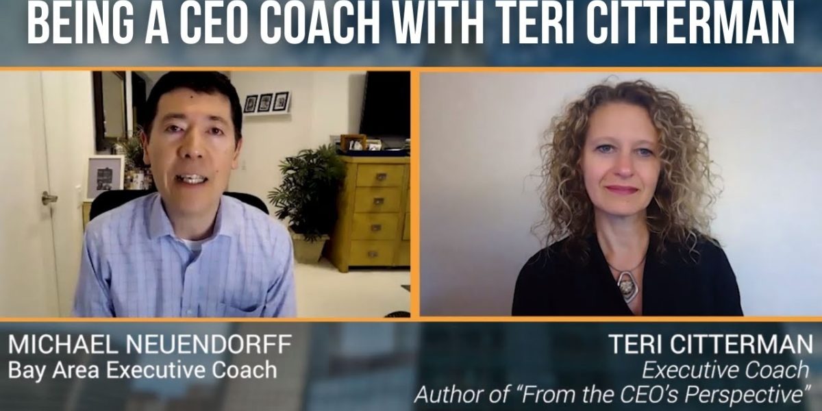 YouTube thumbnail for "Being a CEO Coach with Teri Citterman."