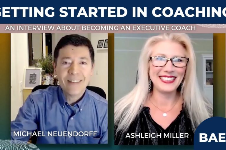 YouTube thumbnail for the video "Getting Started in Executive Coaching with Ashleigh Miller + How to Coach Teams! | BAEC".