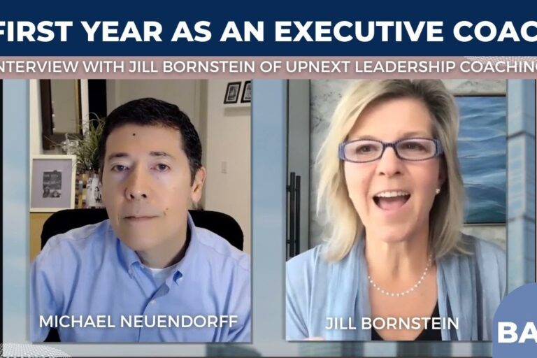 YouTube thumbnail for the video "First Year As An Executive Coach - Interview with Jill Bornstein of UpNext Leadership Coaching".
