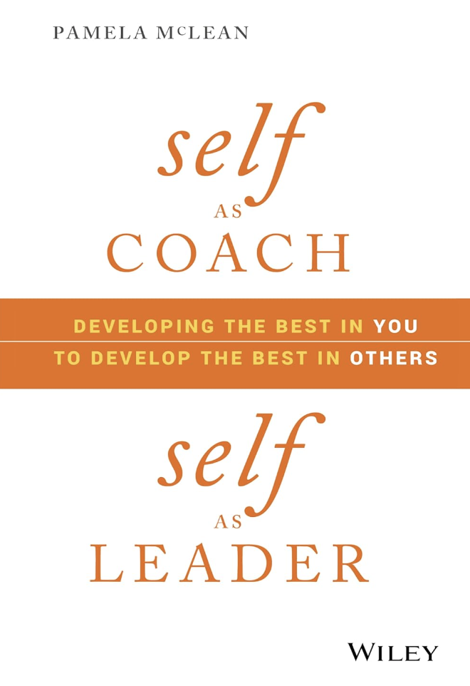 Self as Coach, Self as Leader book cover